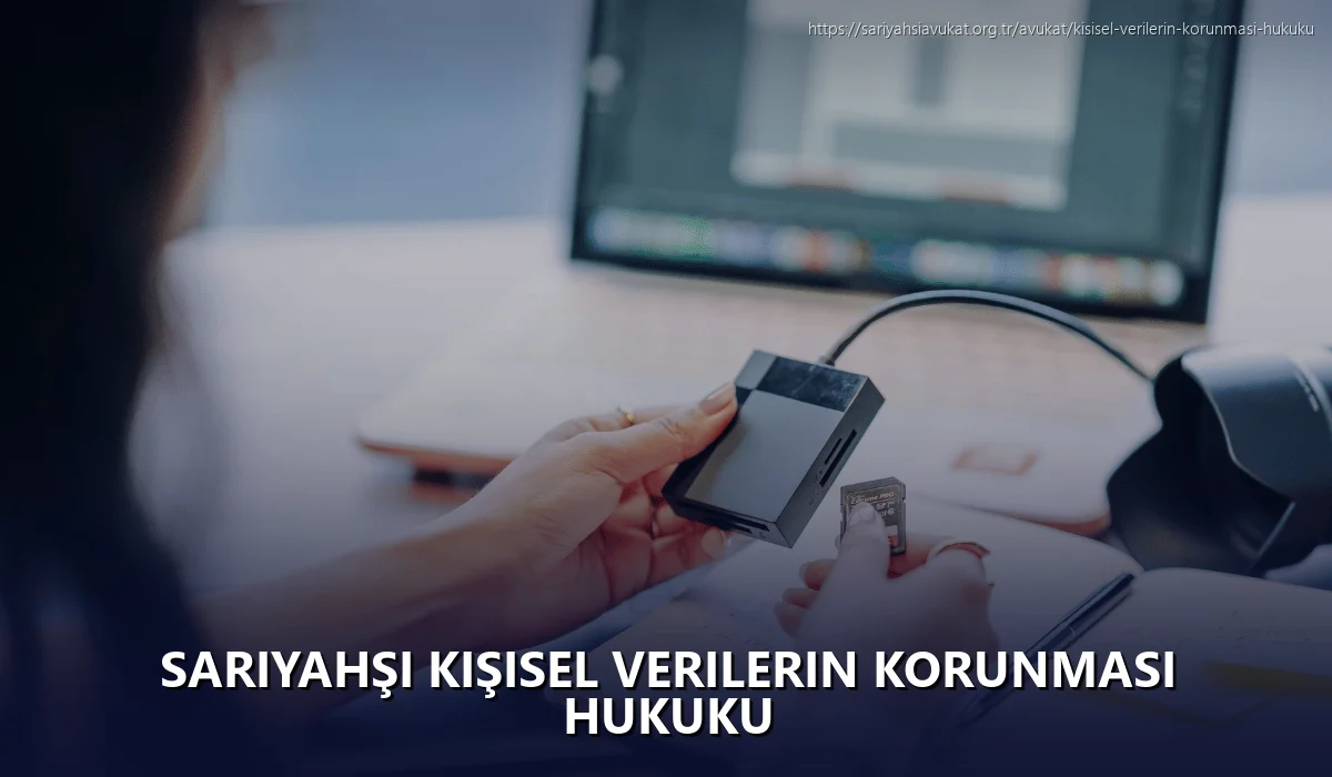 Sariyahşi Kişisel Verilerin Korunması Hukuku