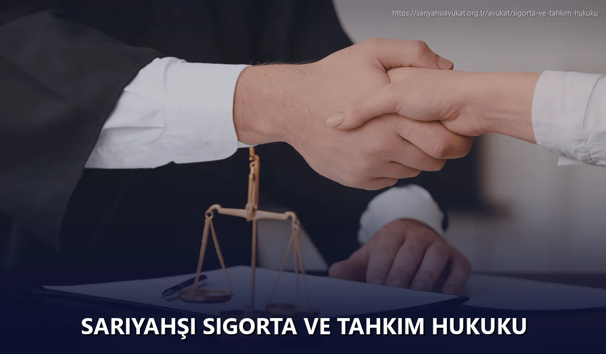 Sariyahşi Sigorta ve Tahkim Hukuku