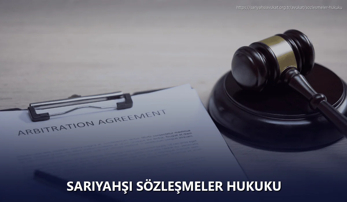Sariyahşi Sözleşmeler Hukuku