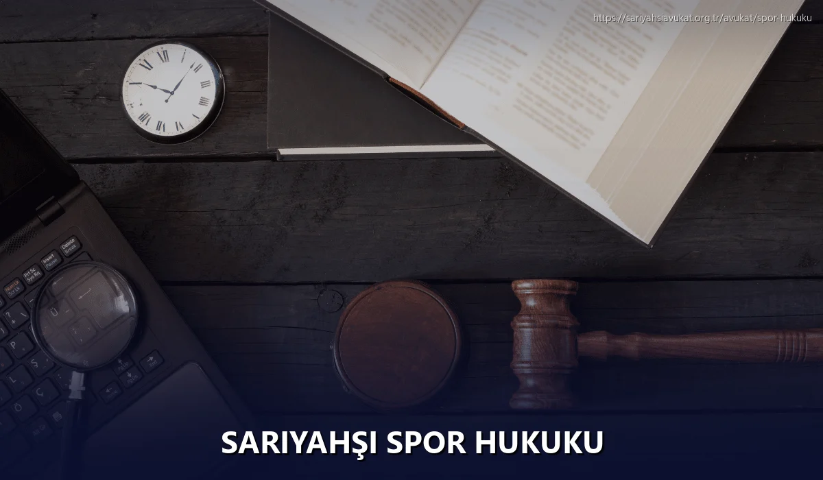 Sariyahşi Spor Hukuku