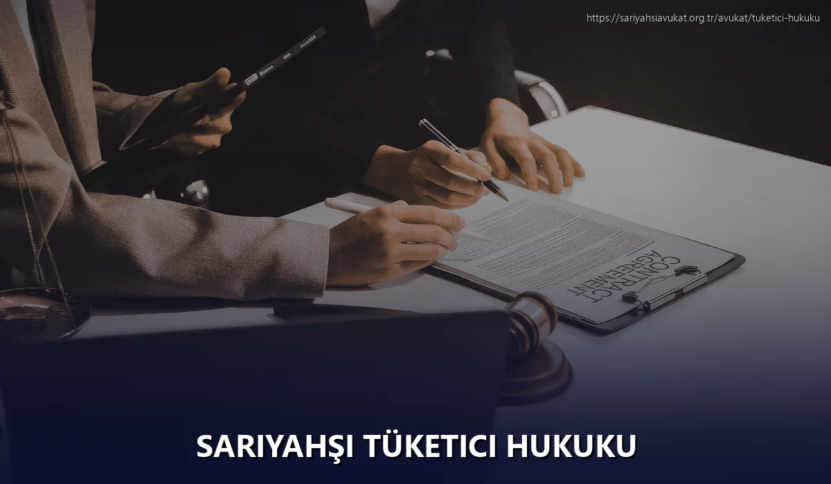 Sariyahşi Tüketici Hukuku